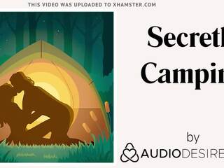 في السر camping (erotic audio قذر فيلم إلى نساء, فليرتي asmr)