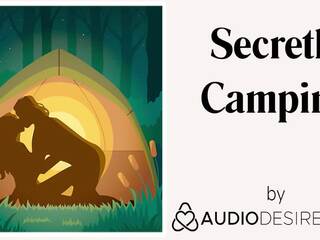 Secretly camping (erotic audio nešvankus filmas už moterys, glamour asmr)